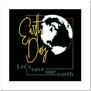 Earth Day Everyday Earth Day - Planet Anniversary 2023. Posters and Art